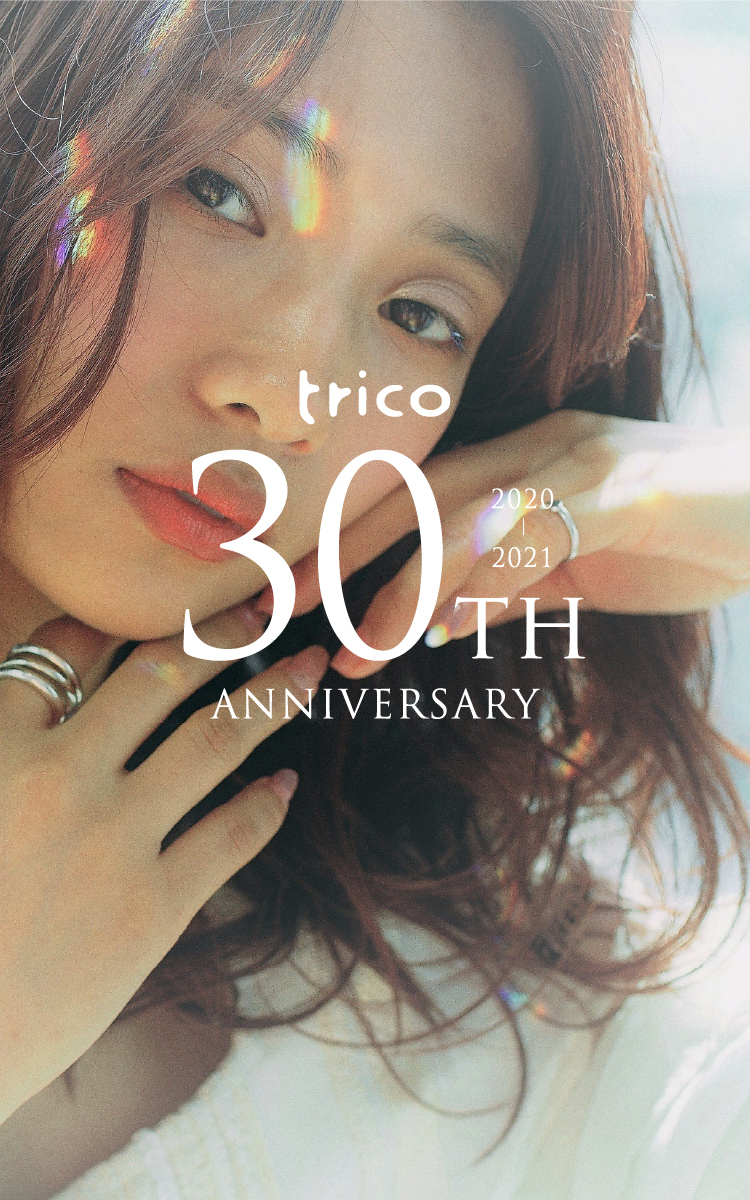 trico 30TH ANNIVERSARY