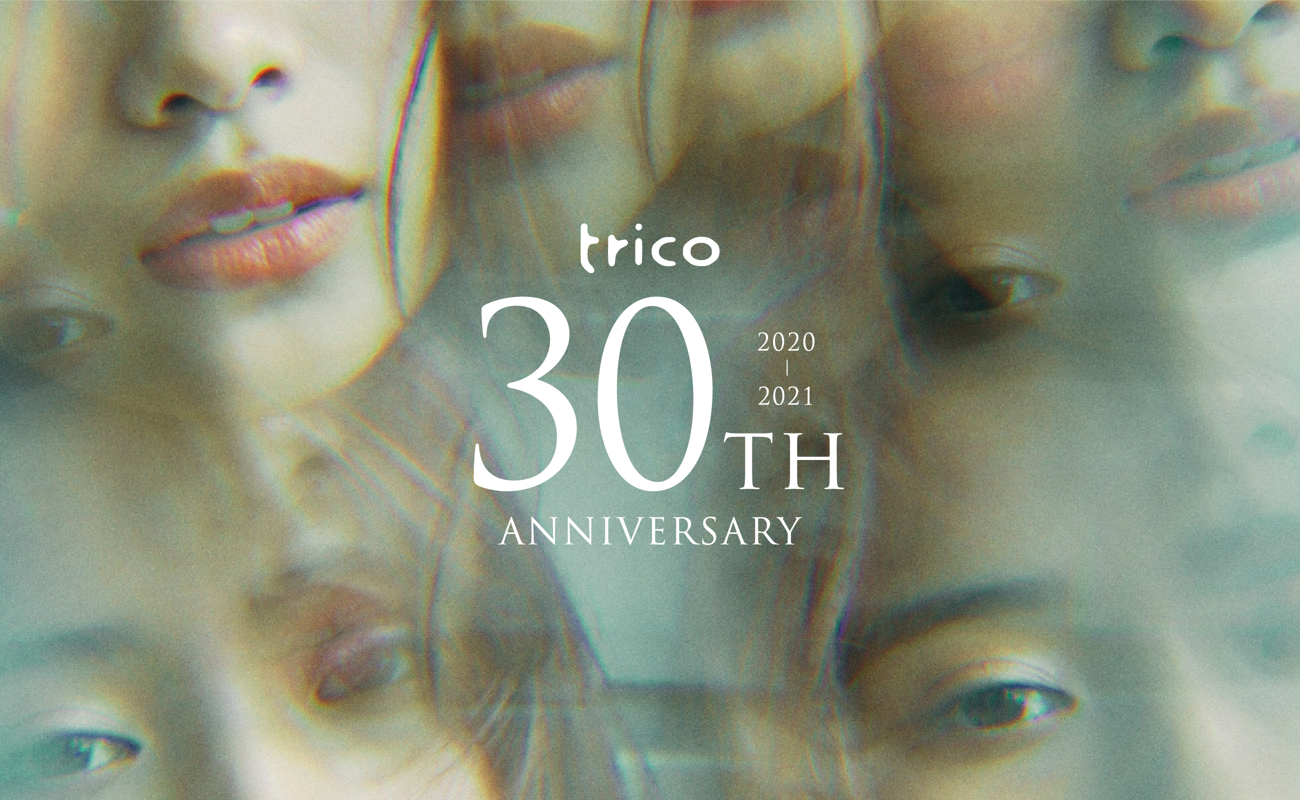 trico 30TH ANNIVERSARY